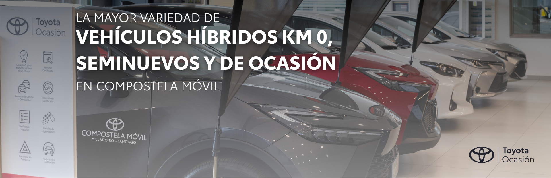 Coches en exposición con el mensaje «La mayor variedad de vehículos híbridos km 0, seminuevos y de ocasión en Compostela Móvil»