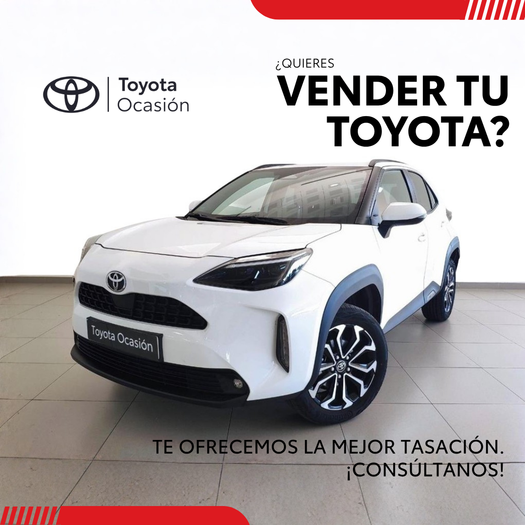 Toyota Yaris Cross blanco junto al mensaje «¿Quieres vender tu Toyota? Te ofrecemos la mejor tasación»